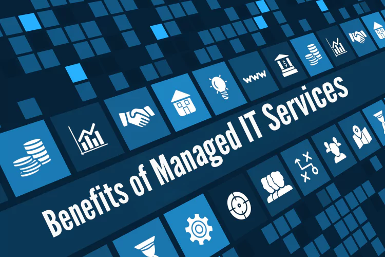 Benefits of Managed IT Services